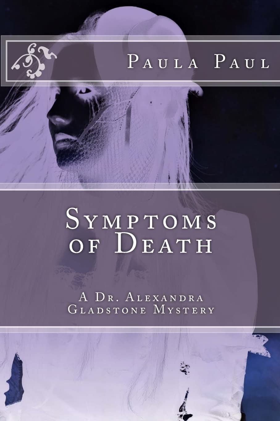 Symptoms of Death: 1 (Dr. Alexandra Gladstone)