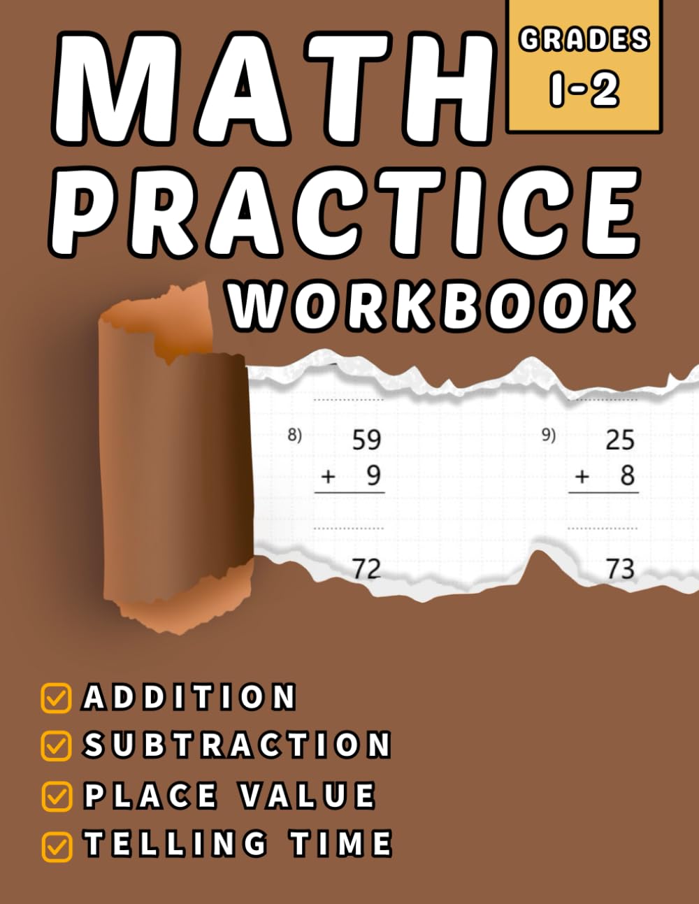 Math Workbook Grades 1 & 2 Addition, Subtraction, Place Value And Telling Time: +1500 Exercises Step-by-Step Practice Problems With Answer Key