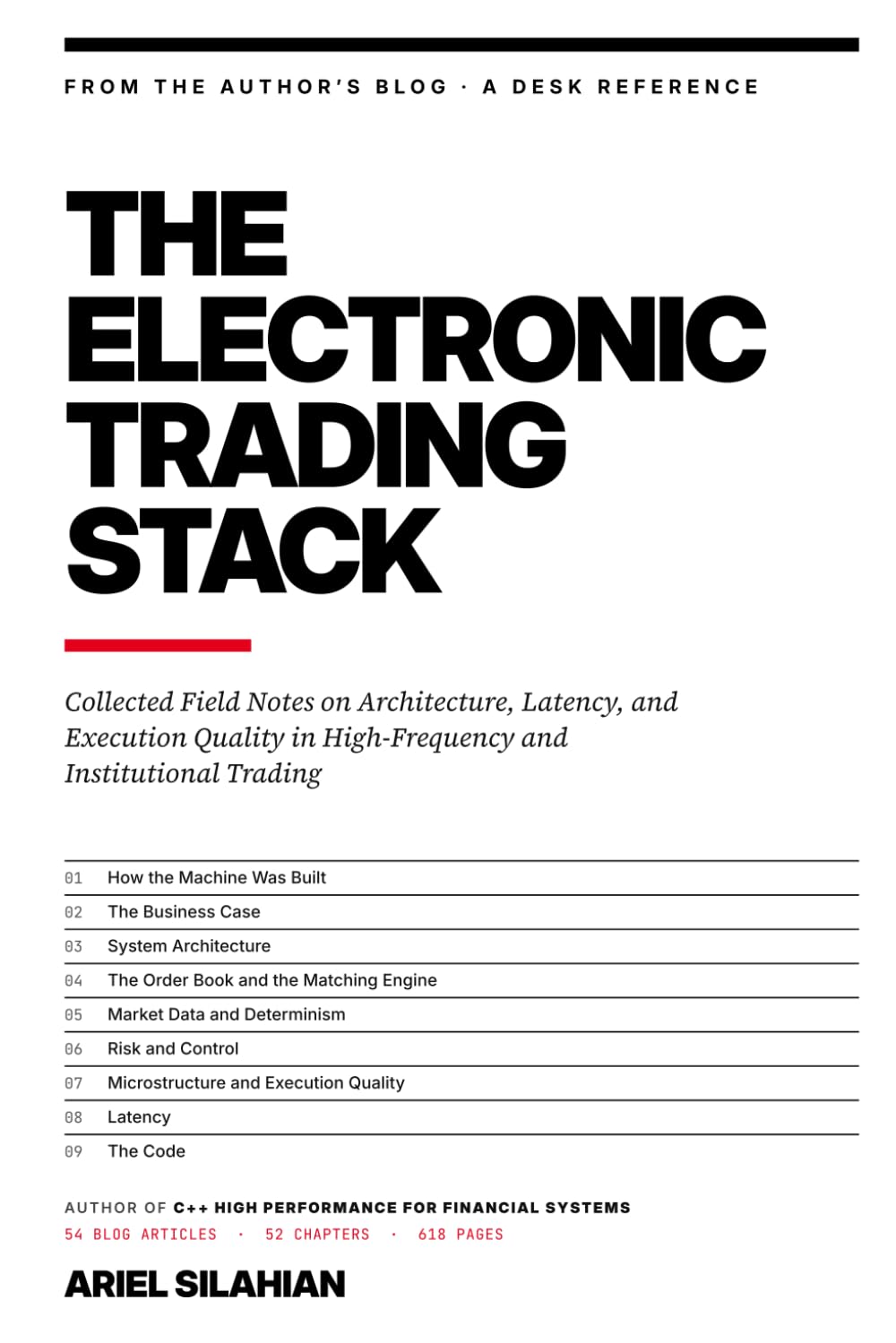 The Electronic Trading Stack: Collected Field Notes on Architecture, Latency, and Execution Quality in High-Frequency and Institutional Trading
