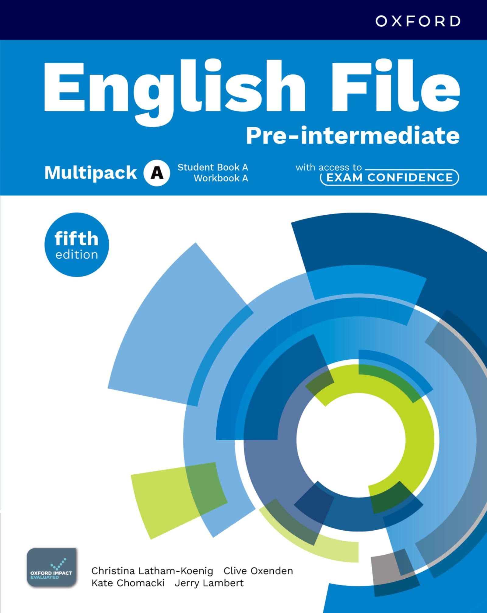 English File fifth edition: Pre-intermediate: Student Book & Workbook with access to Exam Confidence Multipack A: Print Student Book & Workbook with 2 years' access to Exam Confidence Multipack A