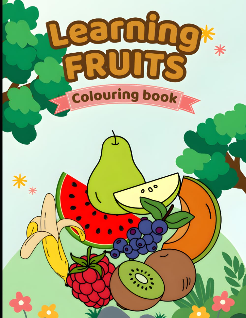 Fun & Educational Fruit Coloring Pages for Toddlers and Preschoolers | Early Learning Activity Book