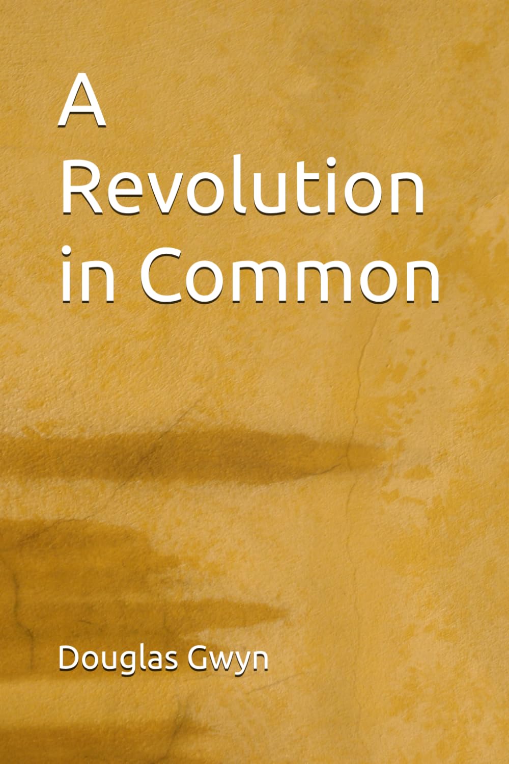 A Revolution in Common