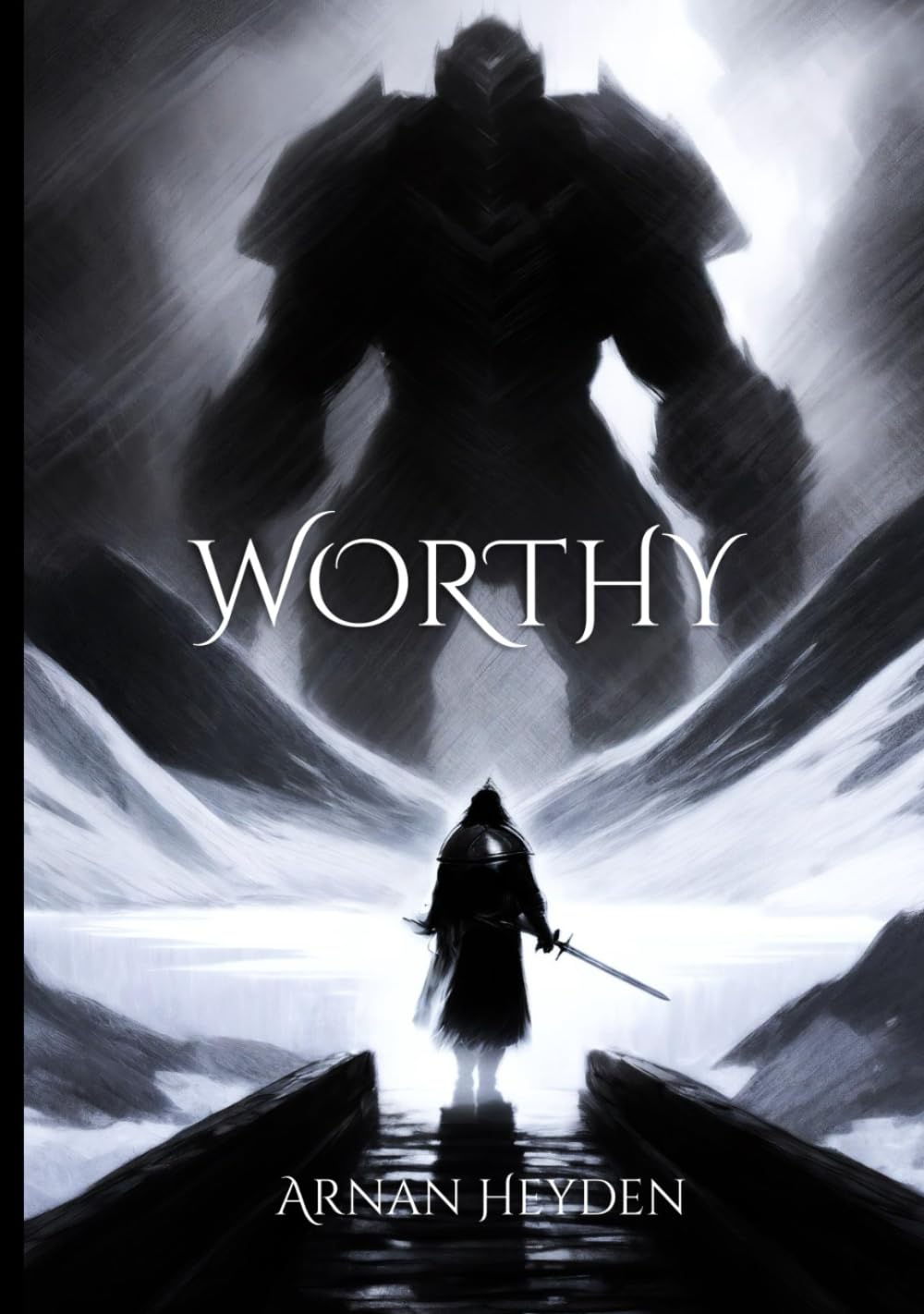 Worthy (The Prince of the North)