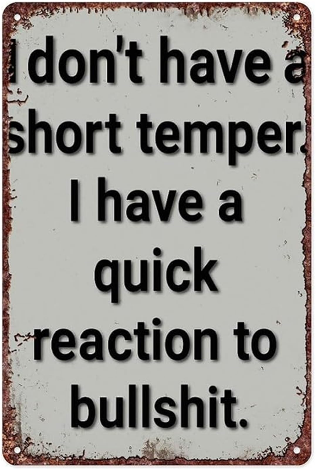 PKNVKZIDK Vintage Humorous Sign Featuring I Dont Have A Short Lived Personality Quote for Home Office (8 X 12 in)