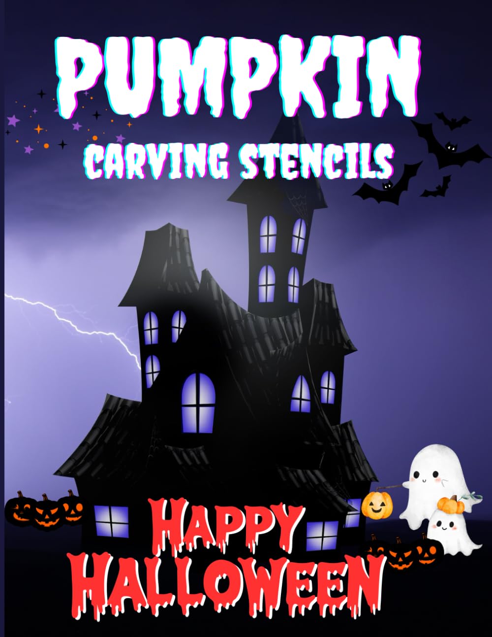 Pumpkin Carving Stencils Book: Halloween Templates for Carving Pumpkins, Decorating & Painting Crafts