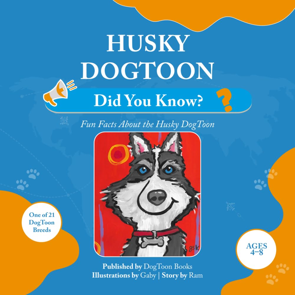 Husky DogToon: Did You Know?: Fun Facts About the Husky DogToon (DogToon “Did You Know?” Series)