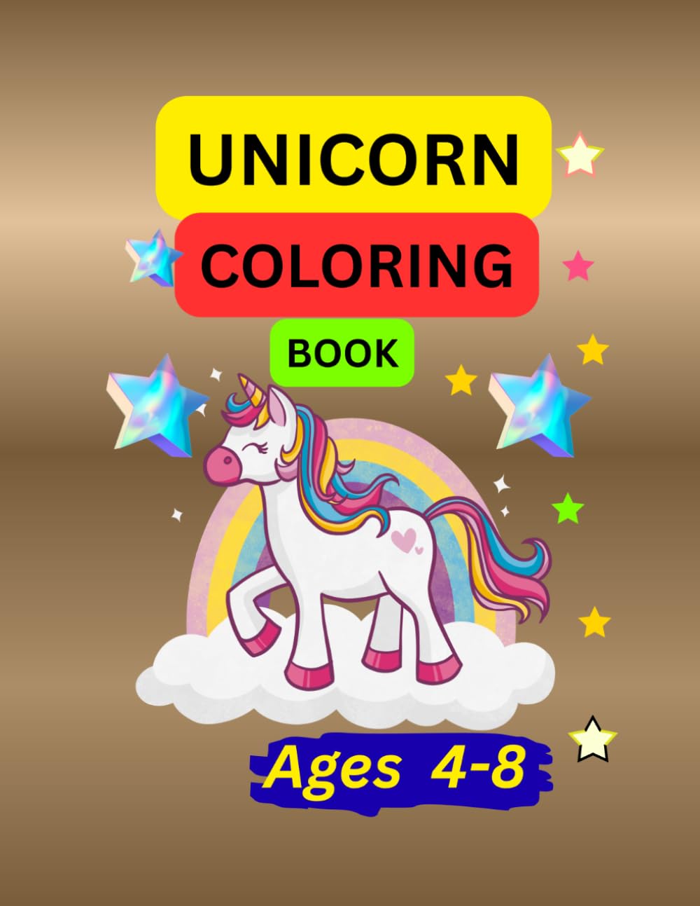 Unicorn Coloring Book For Kids Ages 4-8: 50 cute and easy unicorn coloring pages for girls and boys