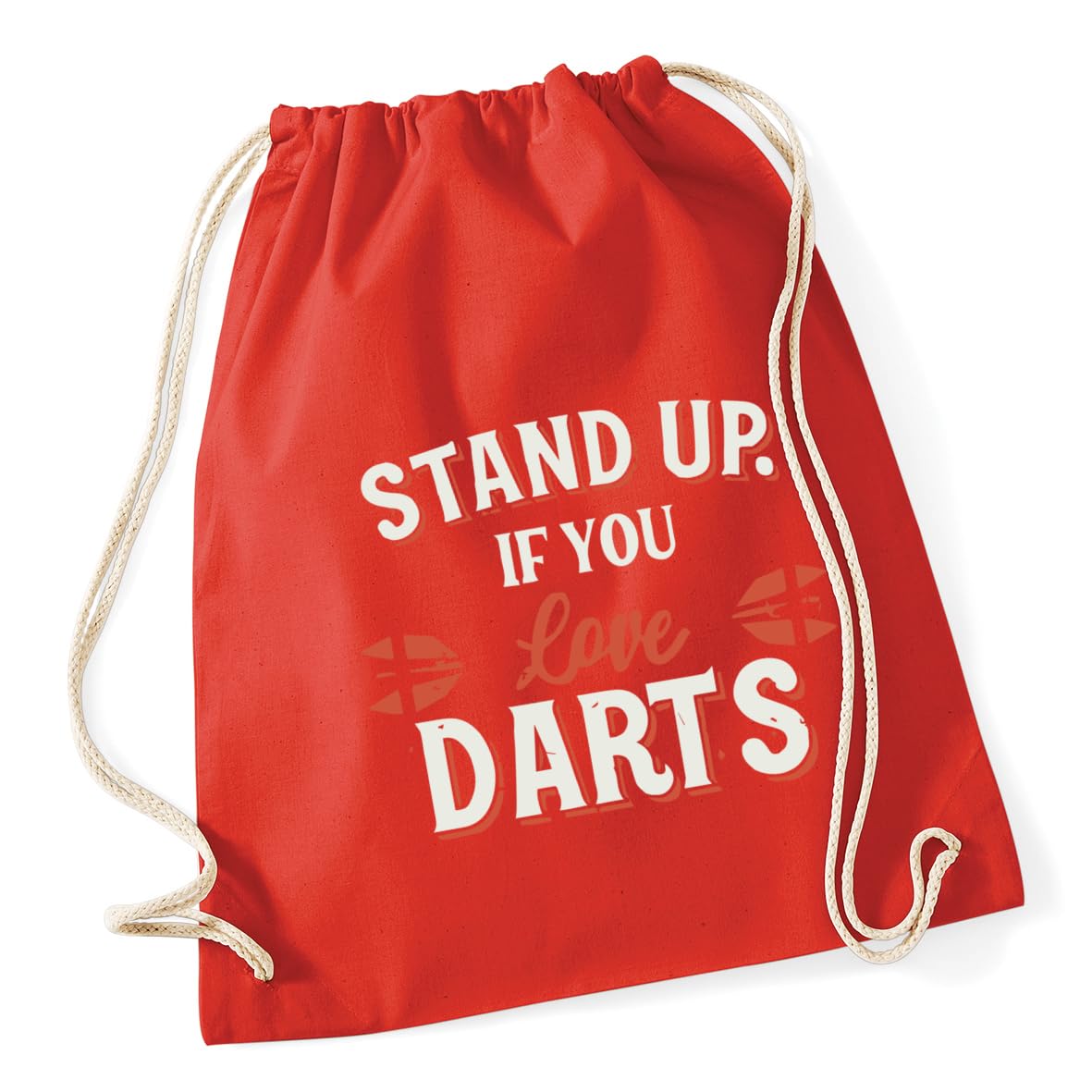Hippowarehouse Stand Up if you Love Darts Gift For Him Her Daughter Son Dad Mum Drawstring Cotton School Gym Bag 37cm x 46cm, 12 litres