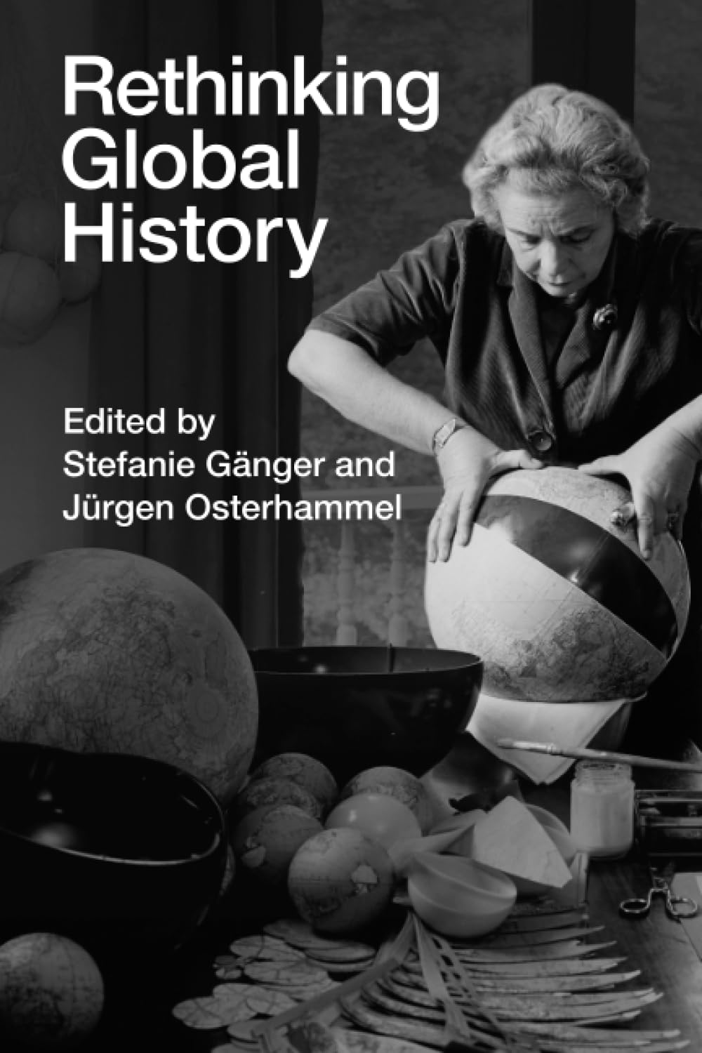 Rethinking Global History