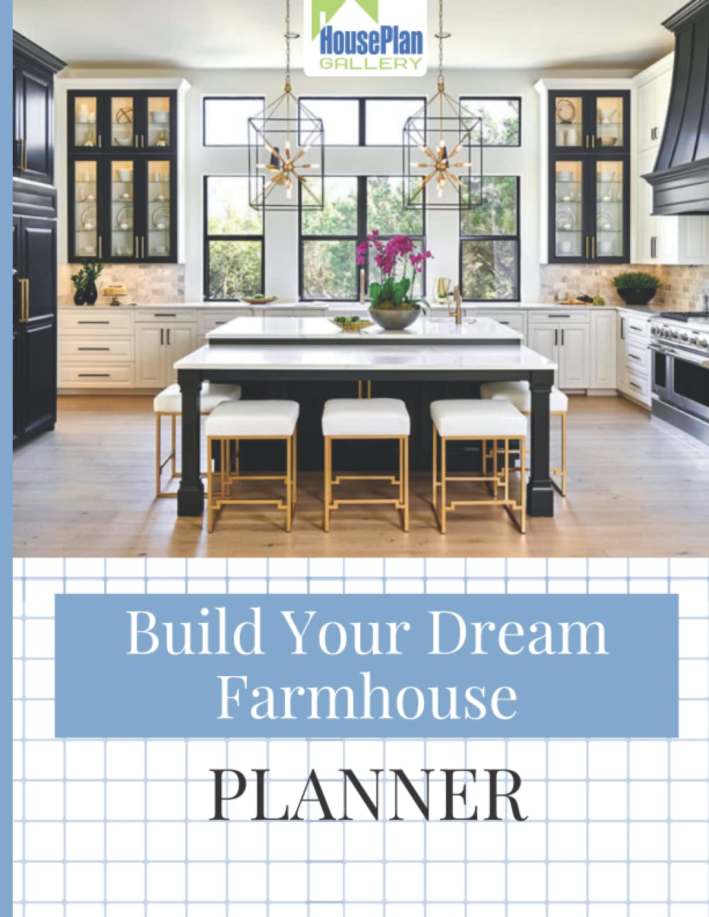 Planner for Building a Home - New House Construction Checklist & Logbook for 2022: The Planner You Need to Stay Organized & On Track When Building Your Dream Home