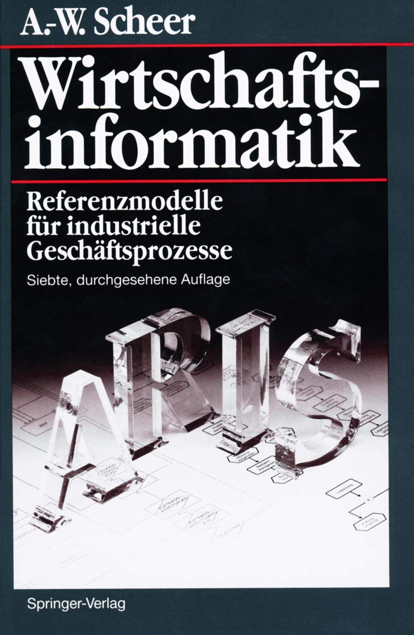 Wirtschaftsinformatik: Referenzmodelle für industrielle Geschäftsprozesse