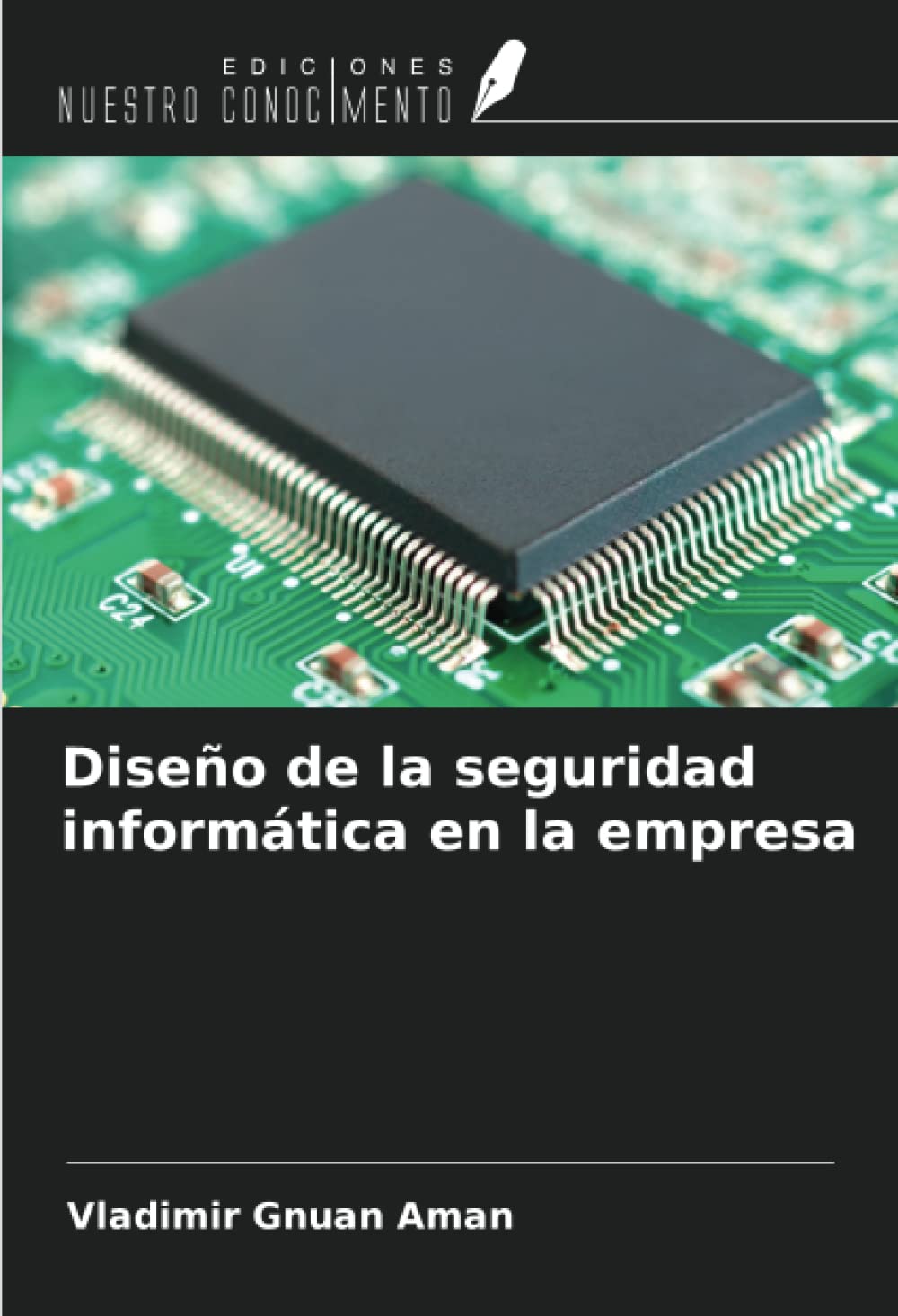 Diseño de la seguridad informática en la empresa
