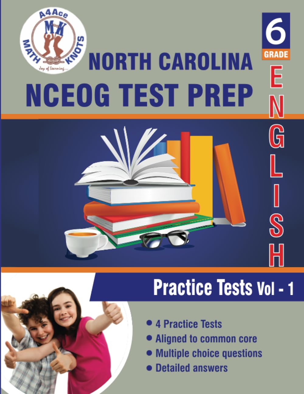 North Carolina State (NC EOG) Test Prep , 6th Grade ELA Practice Tests: Volume 1, Practice Questions and Explanations | Full Length Online Practice ... ( NCEOG ) State Test Prep by Math-Knots)
