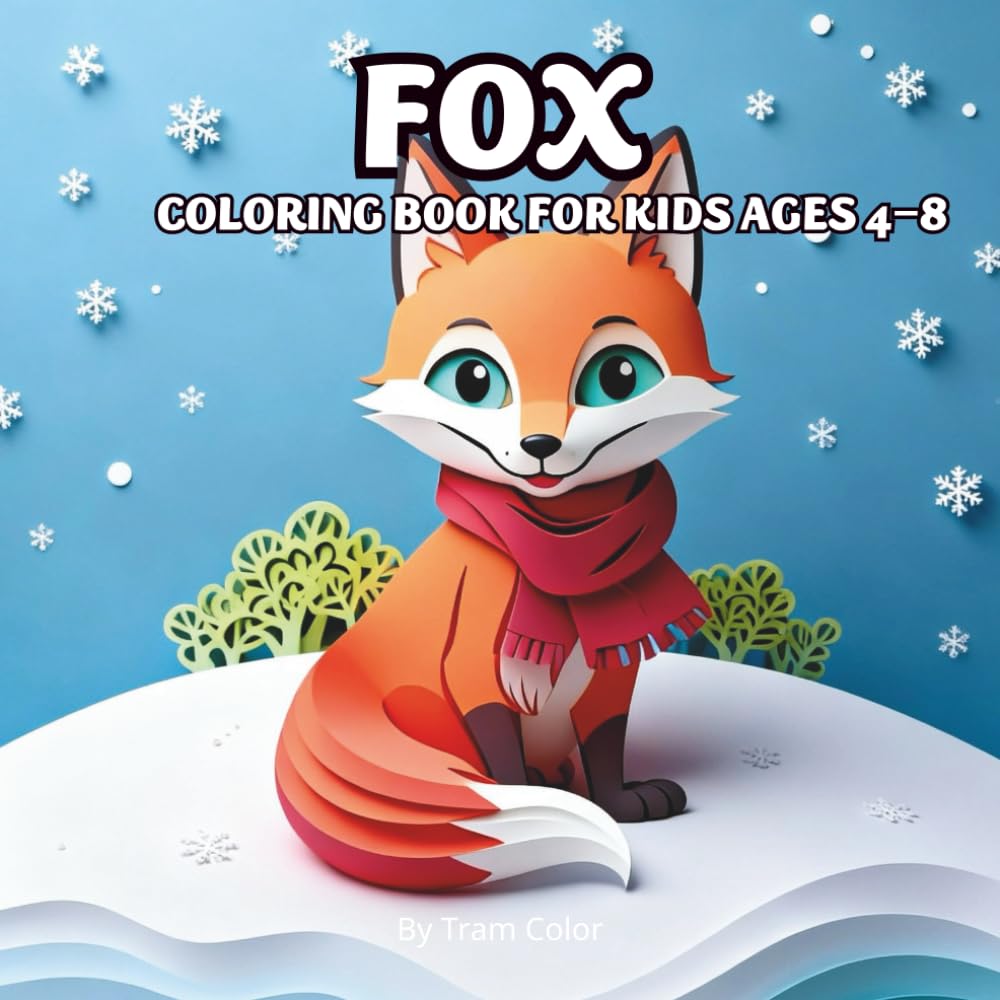 fox coloring book: Cute Fox Storybook with Fun and Easy Coloring Pages