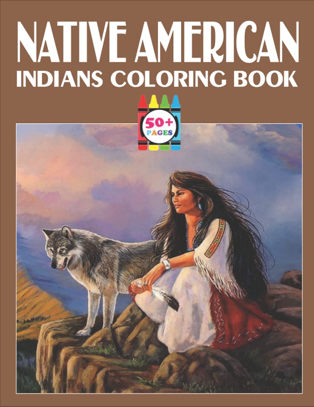 Native American Indians Coloring Book: Wonder Coloring Book For Adults Relaxation