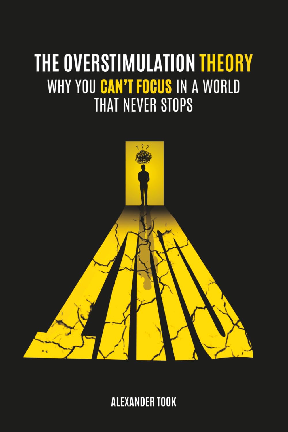 The Overstimulation Theory: Why You Can’t Focus in a World That Never Stops