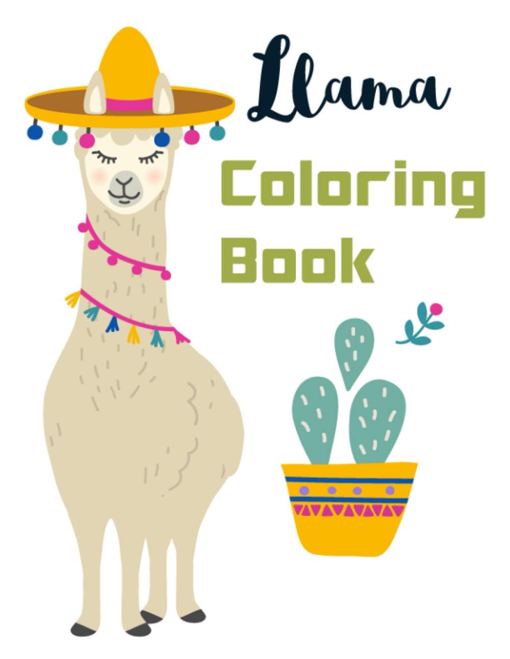 Llama Coloring Book: Llama Activity Book for Kids Ages 4-8, 8-12. A Fun Kid Workbook Game for Learning, Funny Llama Coloring