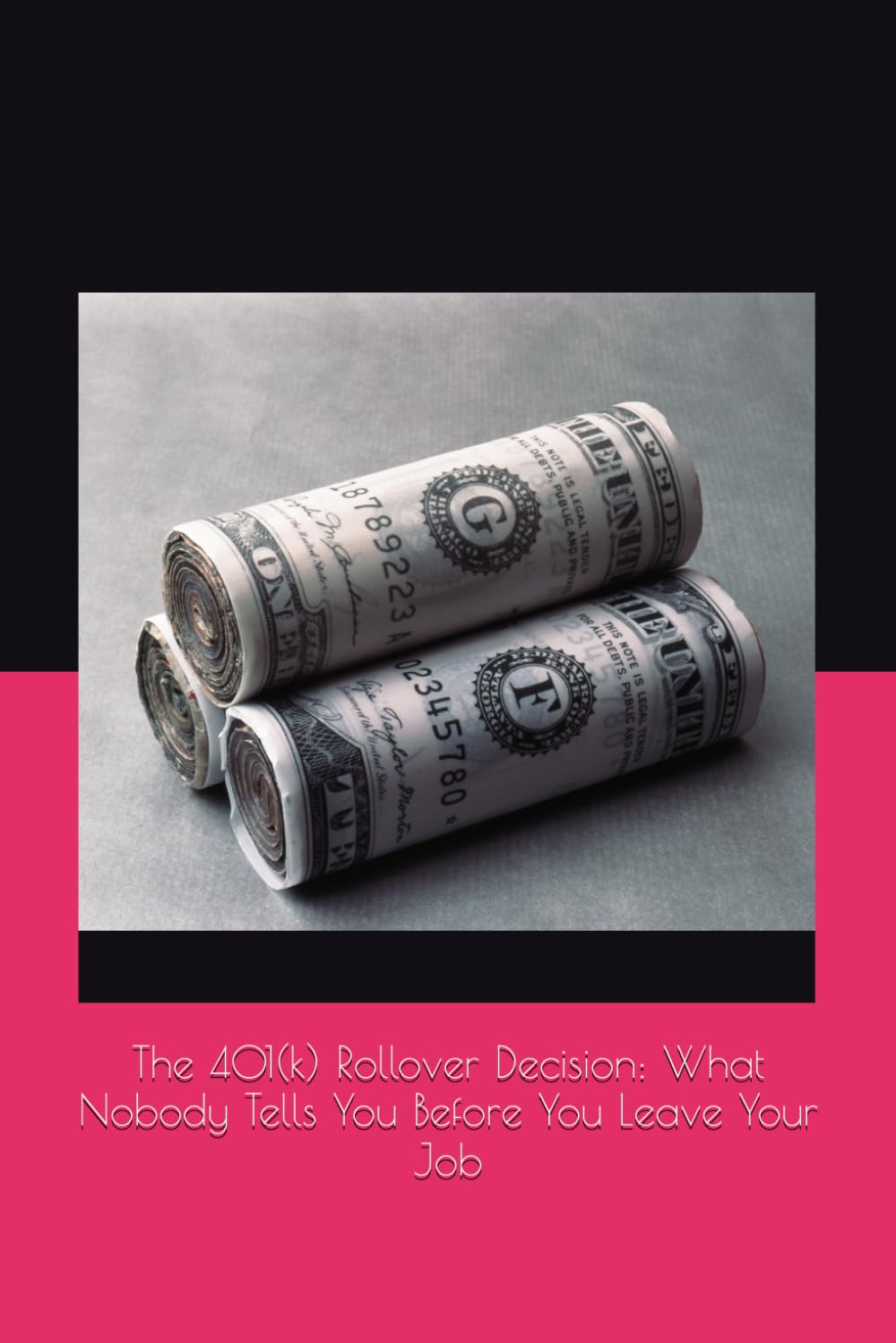 The 401(k) Rollover Decision: What Nobody Tells You Before You Leave Your Job