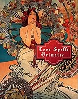 Love Spells Grimoire: Book of Shadows Wiccan Spell Book, Blank Journal To Record Spells And Notes, 130 pages, 8in x 10in 1721532838 Book Cover