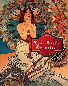 Love Spells Grimoire: Book of Shadows Wiccan Spell Book, Blank Journal To Record Spells And Notes, 130 pages, 8in x 10in