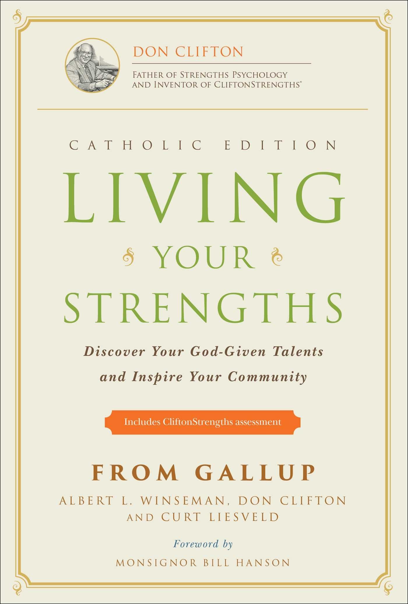 Living Your Strengths Catholic Edition: Discover  by Albert L Winseman HARDBACK
