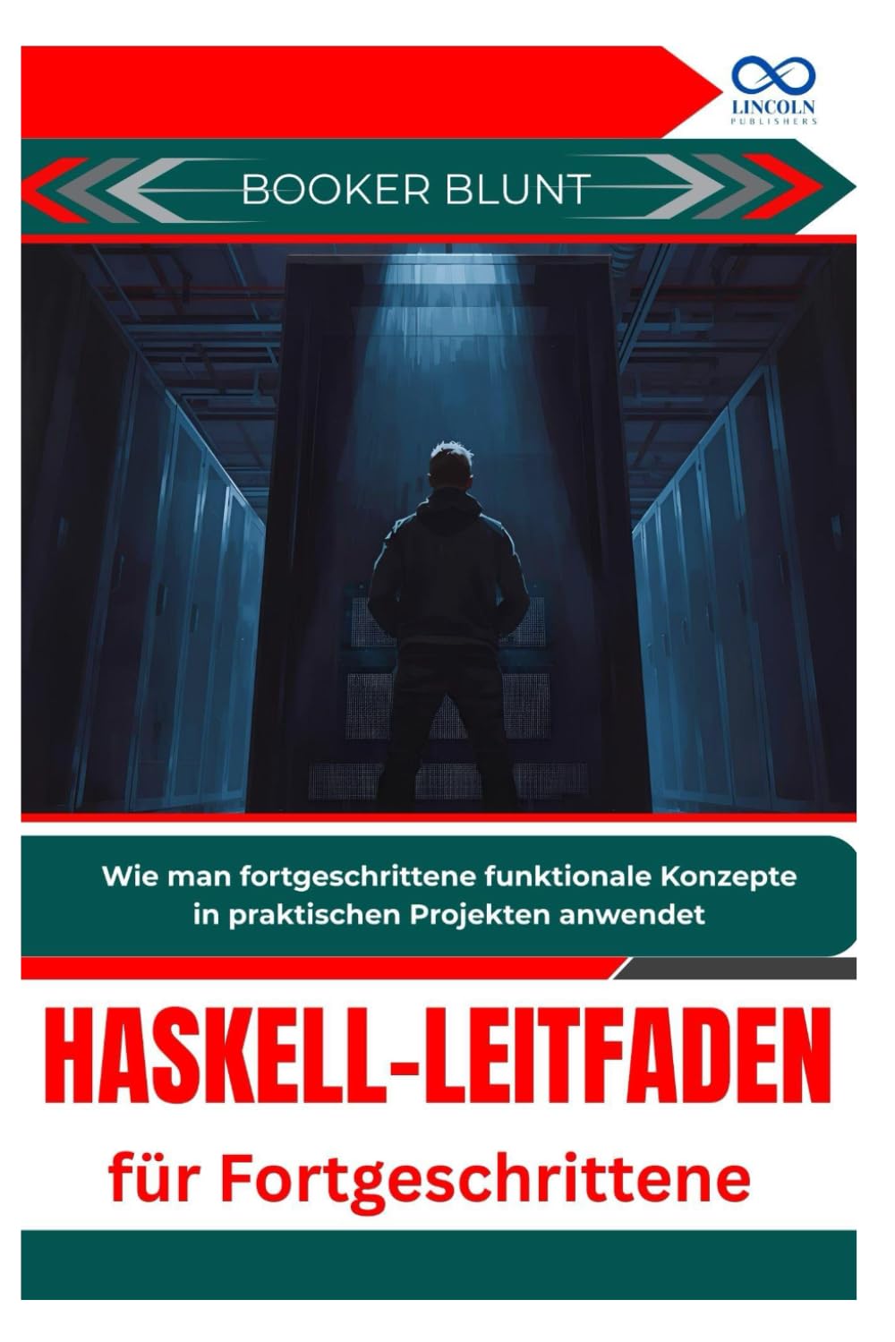 Haskell-Leitfaden für Fortgeschrittene: Wie man fortgeschrittene funktionale Konzepte in praktischen Projekten anwendet