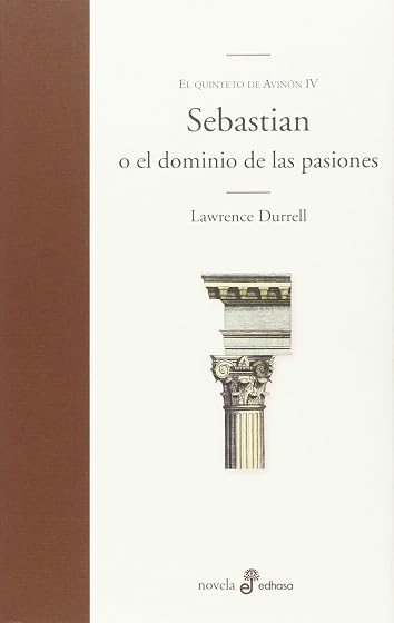 Sebastian o el Dominio de las Pasiones