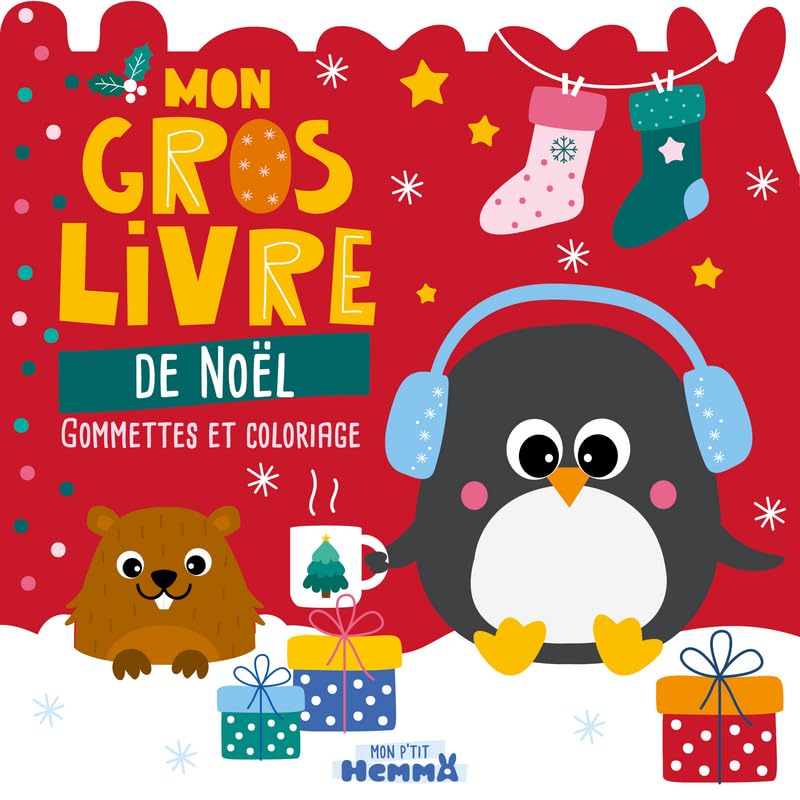 Mon P'tit Hemma - Mon gros livre de Noël: Gommettes et coloriage Paperback – Illustrated, 7 Oct. 2021