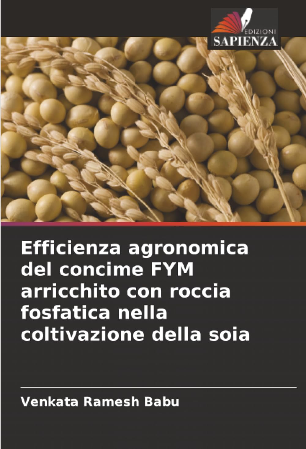 Efficienza agronomica del concime FYM arricchito con roccia fosfatica nella coltivazione della soia