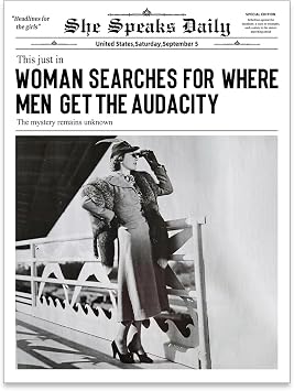Haitunone Black and White Newspapers Poster Women Searches For Where Men Get the Audacity Wall Art Trendy Feminist Canvas Prints for Home Bar Wall Decor 12X16 inch Unframed