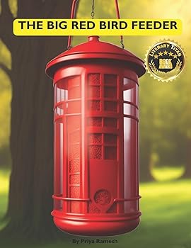 The Big Red Bird Feeder