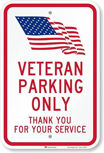 SmartSign Letrero de metal con texto en inglés "Veteran Parking Only - Thank You For Your Service" de 18 x 12 pulgadas con símbolo de la bandera de