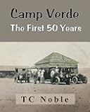 Camp Verde The First 50 Years