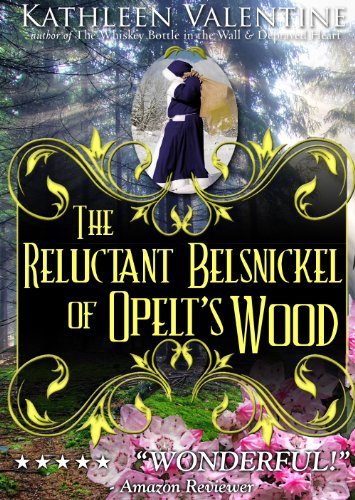 The Reluctant Belsnickel of Opelt's Wood (Secrets of Marienstadt Book 9)