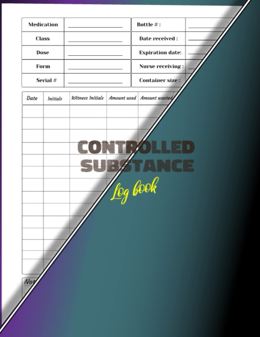 Buy Controlled Substance Log Book Document Each Patients Medication