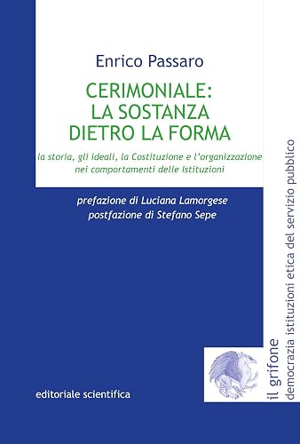 Cerimoniale la sostanza dietro la forma
