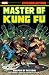 Master of Kung Fu Epic Collection: Weapon of the Soul (Master of Kung fu (1974-1983))