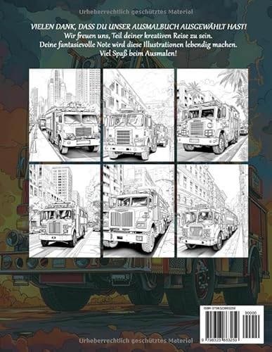 Feuerwehrautos Malbuch: Lastwagen Und Feuerwehrleute Ausmalbilder Zur Entspannung Und Kreativen Spaß