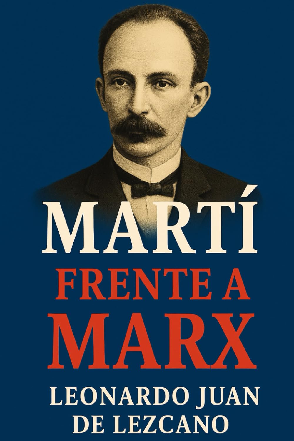Martí Frente a Marx: 6 (La verdad de America)