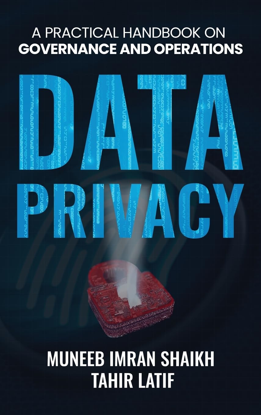 Data Privacy: Practical Handbook for Governance & Operations