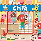  Città. Tira e scopri. Ediz. a colori