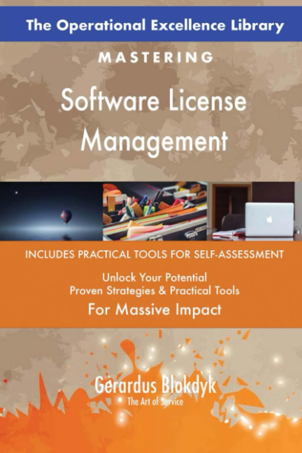 The Operational Excellence Library; Mastering Software License Management