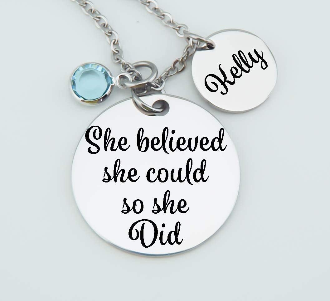 Personalized Inspirational Pendant Necklace, Graduation,Customized, She Believed She Could So She Did, Daughter, Stainless Steel