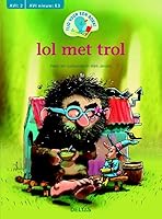 Lol met trol: Tijd voor een boek! (Dutch Edition) 9044734261 Book Cover