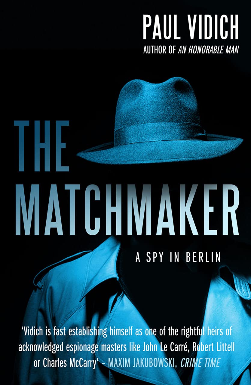 The Matchmaker by Paul Vidich PAPERBACK 9780857304490
