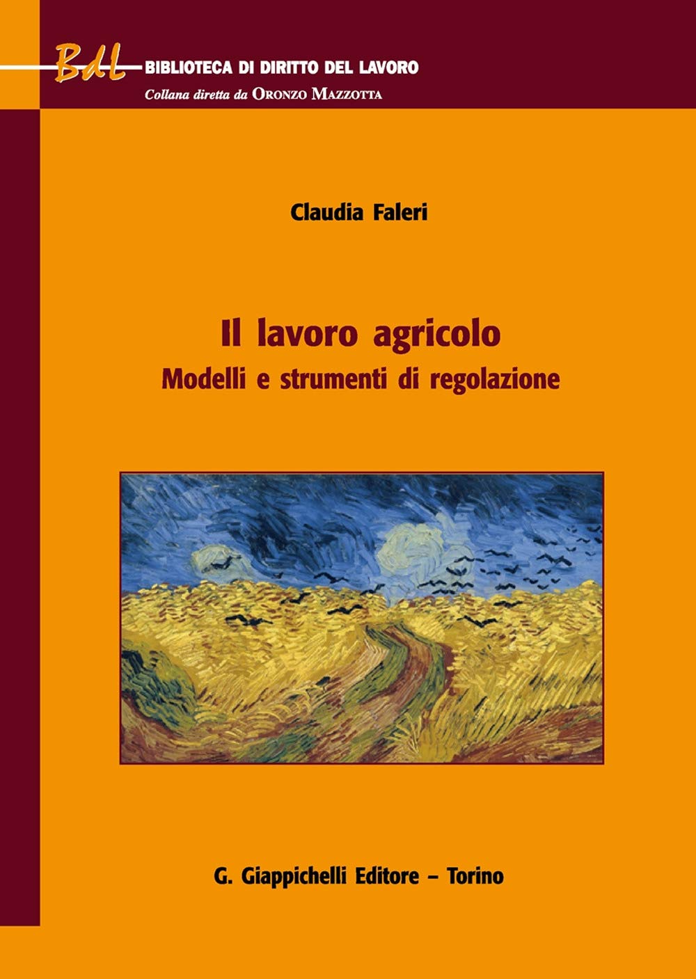 Il Lavoro Agricolo. Modelli E Strumenti Di Regolazione - 4