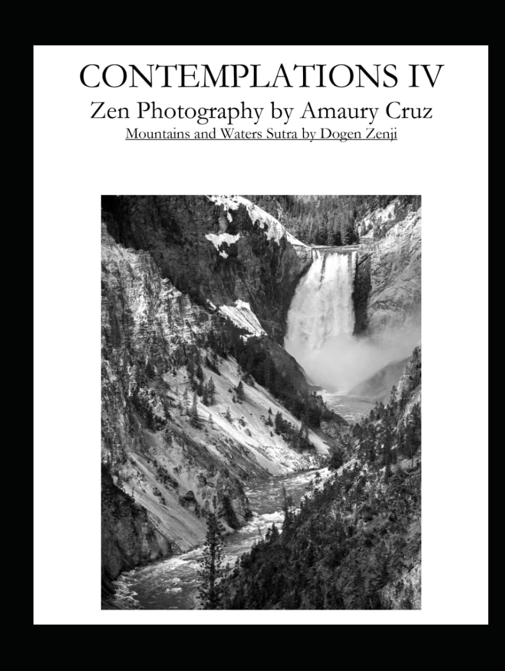 Contemplations IV: Zen Contemplative Photography