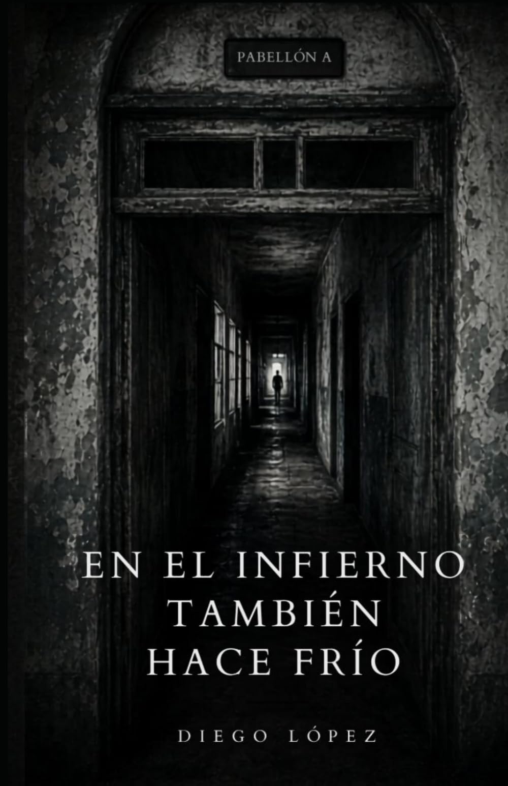 En el infierno también hace frio