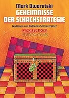 Geheimnisse der Schachstrategie. Lektionen von Russlands Spitzentrainer. 3283003629 Book Cover
