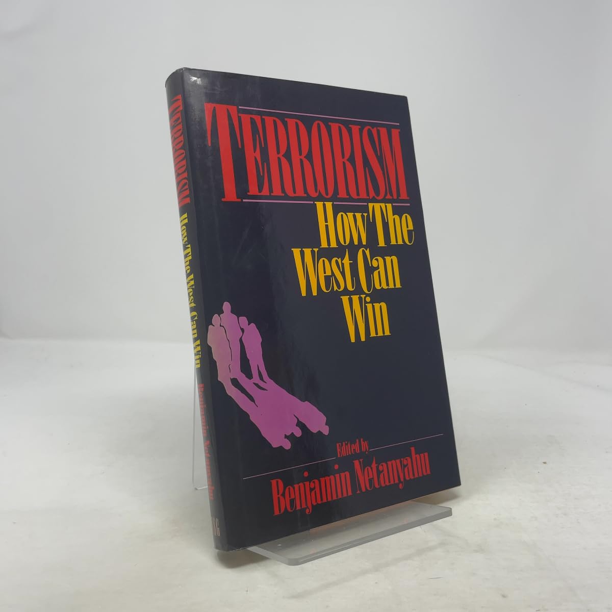 Terrorism: How the West Can Win Netanyahu, Benjamin